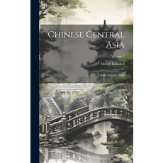 (英文圖書) Chinese Central Asia: A Ride to Little Tibet; Volume 2 精裝版, Legare Street Press, 英文