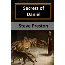 (英文圖書) Secrets of Daniel: Holy Book of Mysteries 平裝版, Independently Published, 英文