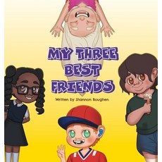 (英文圖書)My Three Best Friends 精裝版, FriesenPress, 英文