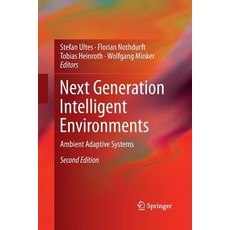 (英文圖書) Next Generation Intelligent Environments: Ambient Adaptive Systems 平裝版, Springer, 英文