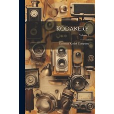 (英文圖書) Kodakery; Volume 7 平裝版, Legare Street Press, 英文