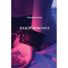 (英文圖書) Illicit Romance 平裝版, Katrina Loan, 英文