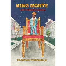 (英文圖書)King Monte: Life's Toughest Choices 精裝版, Inspire the Masses LLC, 英文