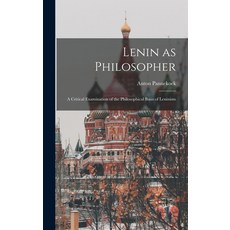 (英文圖書) Lenin as Philosopher; a Critical Examination of the Philosophical Basis of Leninism 精裝版, Hassell Street Press, 英文