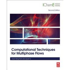 Computational Techniques for Multiphase Flows, Butterworth-Heinemann, 英文, 平裝版