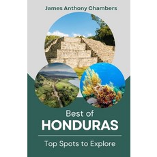 (英文圖書) Best of Honduras: Top Spots to Explore 平裝版, Independently Published, 英文