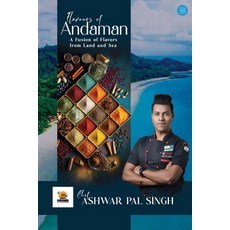 (英文圖書) Flavours of Andaman: A Fusion of Flavors from Land and Sea 平裝版, Bluerose Publishers, 英文