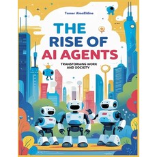 (英文圖書) The Rise Of AI Agents 平裝版, Tamer Alaaeldine, 英文