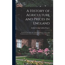 (英文圖書) A History of Agriculture and Prices in England: From the Year After the Oxford Parliament (12... 精裝版, Legare Street Press, 英文