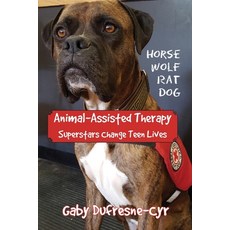 (英文圖書) Animal-Assisted Therapy: Superstars change teen lives 平裝版, Dogue Shop, 英文