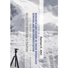 (英文圖書) Research and Design of Snow Hydrology Sensors and Instrumentation: Selected Research Papers 平裝版, Speed to Proficiency Resear..., 英文