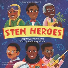 (英文圖書)Stem Heroes: Inspiring Trailblazers who Ignite Young Minds 平裝版, Silvana Spence, 英文