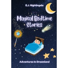 (英文圖書)Magical Bedtime Stories: Adventures In Dreamland 平裝版, Independently Published, 英文
