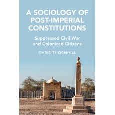 (英文圖書) A Sociology of Post-Imperial Constitutions 精裝版, Cambridge University Press, 英文