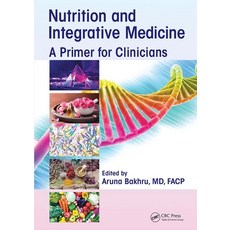 Nutrition and Integrative Medicine: A Primer for Clinicians 平裝版, CRC Press, 英文