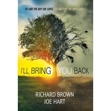 (英文圖書)I'll Bring You Back 精裝版, Moral Dilemma Press, 英文