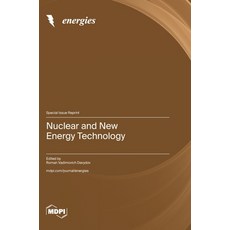 (英文圖書) Nuclear and New Energy Technology 精裝版, Mdpi AG, 英文