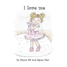 (英文圖書) I Love Me: Big book version 平裝版, Independently Published, 英文