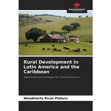 (英文圖書) Rural Development in Latin America and the Caribbean 平裝版, Our Knowledge Publishing, 英文