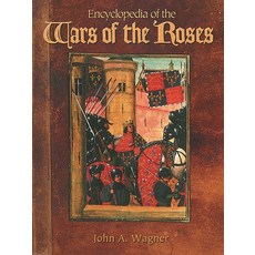 (英文圖書)Encyclopedia of the Wars of the Roses 精裝版, ABC-CLIO, 英文