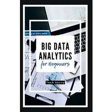 (英文圖書) Big Data Analytics for Beginners: A St&#1077;&#1088;-b&#1091;-St&#1077;&#1088;... 平裝版, Independently Published, 英文