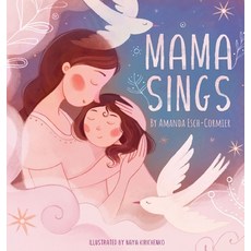 (英文圖書)Mama Sings 精裝版, Little Adventures Press, 英文