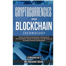 Cryptocurrencies and Blockchain Technology: Cryptocurrencies and Blockchain: 4 Books in 1 精裝版, Sabi Shepherd Ltd, 英文