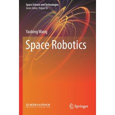(英文圖書) Space Robotics 平裝版, Springer, 英文