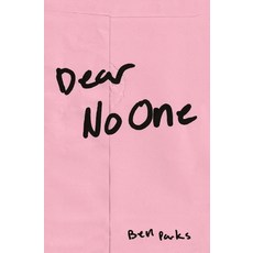 (英文圖書) Dear No One: A Collection of Words Unsaid 平裝版, Ben Parks, 英文