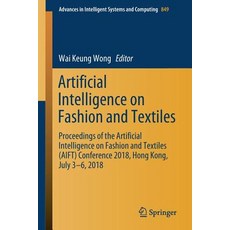(英文圖書) Artificial Intelligence on Fashion and Textiles: Proceedings of the Artificial Intelligence o... 平裝版, Springer, 英文