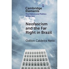 (英文圖書) Neo-Fascism and the Far Right in Brazil 平裝版, Cambridge University Press, 英文