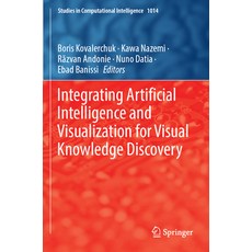 (英文圖書) Integrating Artificial Intelligence and Visualization for Visual Knowledge Discovery 平裝版, Springer, 英文