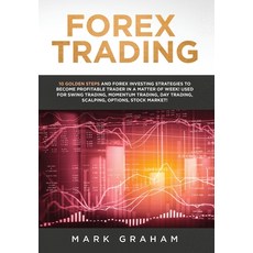Forex Trading: 10 Golden Steps and Forex Investing Strategies to Become Profitable Trader in a Matte... 精裝版, Vaclav Vrbensky, 英文