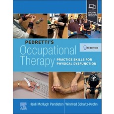 (英文圖書) Pedretti's Occupational Therapy: Practice Skills for Physical Dysfunction 精裝版, Elsevier, 英文