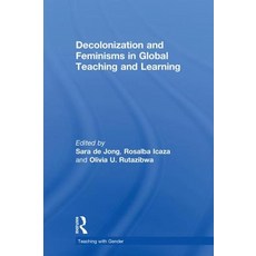 Decolonization and Feminisms in Global Teaching and Learning 精裝版, Routledge, 英文