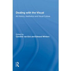 (英文圖書) Dealing with the Visual: Art History Aesthetics and Visual Culture 平裝版, Routledge, 英文