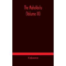 The MahaVastu (Volume III) 精裝版, Alpha Edition, 英文