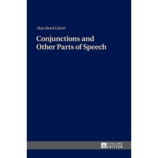 Conjunctions and Other Parts of Speech 精裝版, Peter Lang D, 英文