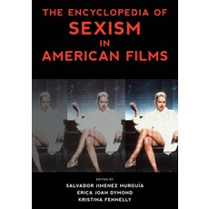 (英文圖書) The Encyclopedia of Sexism in American Films 精裝版, Rowman & Littlefield Publis..., 英文