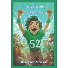 (英文圖書) Football Math!: Dynasty Addition 平裝版, Independently Published, 英文