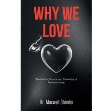 (英文圖書) Why We Love 平裝版, Maxwell Shimba, 英文