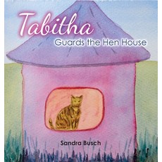 (英文圖書)Tabitha Guards the Hen House 精裝版, Sandra Busch, 英文