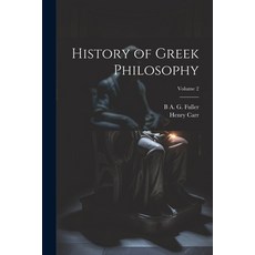 (英文圖書) History of Greek Philosophy; Volume 2 平裝版, Legare Street Press, 英文
