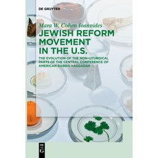Jewish Reform Movement in the Us: The Evolution of the Non-Liturgical Parts of the Central Conferenc... 平裝版, de Gruyter, 英文