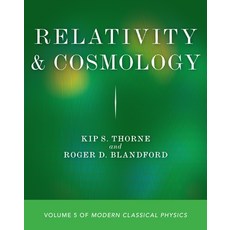 Relativity and Cosmology:Volume 5 of Modern Classical Physics, Princeton University Press, 英文, 平裝版