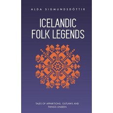 (英文圖書) Icelandic Folk Legends: Tales of apparitions outlaws and things unseen 平裝版, Little Books Publishing, 英文