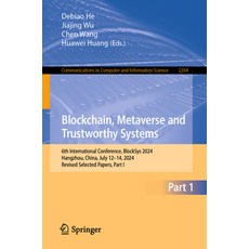 (英文圖書) Blockchain Metaverse and Trustworthy Systems: 6th International Conference Bl... 平裝版, Springer, 英文