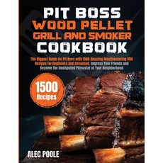(英文圖書) Pit Boss Wood Pellet Grill and Smoker Cookbook: The Biggest Guide for Pit Boss with 1500 Amaz... 平裝版, Independently Published, 英文