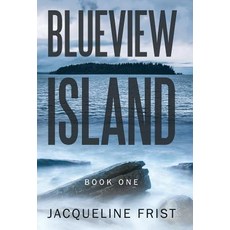 (英文圖書)Blueview Island: Book One 精裝版, Archway Publishing, 英文