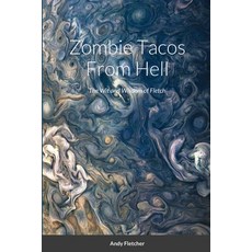 (英文圖書) Zombie Tacos From Hell: The Wit and Wisdom of Fletch 平裝版, Lulu.com, 英文